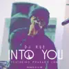Dj Rue - Into You (feat. Pharaoh Lum) - Single